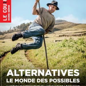 Hors-série n°1 - Alternatives, le monde des possibles