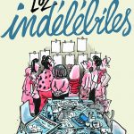 «Indélébiles», ou Luz tout cru