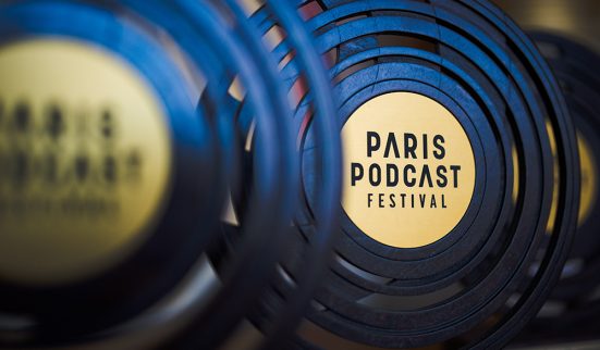 Les révélations du Paris Podcast Festival