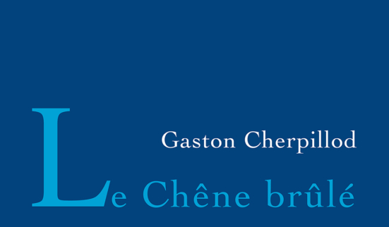 Gaston Cherpillod, récit rageur d’un rejeton