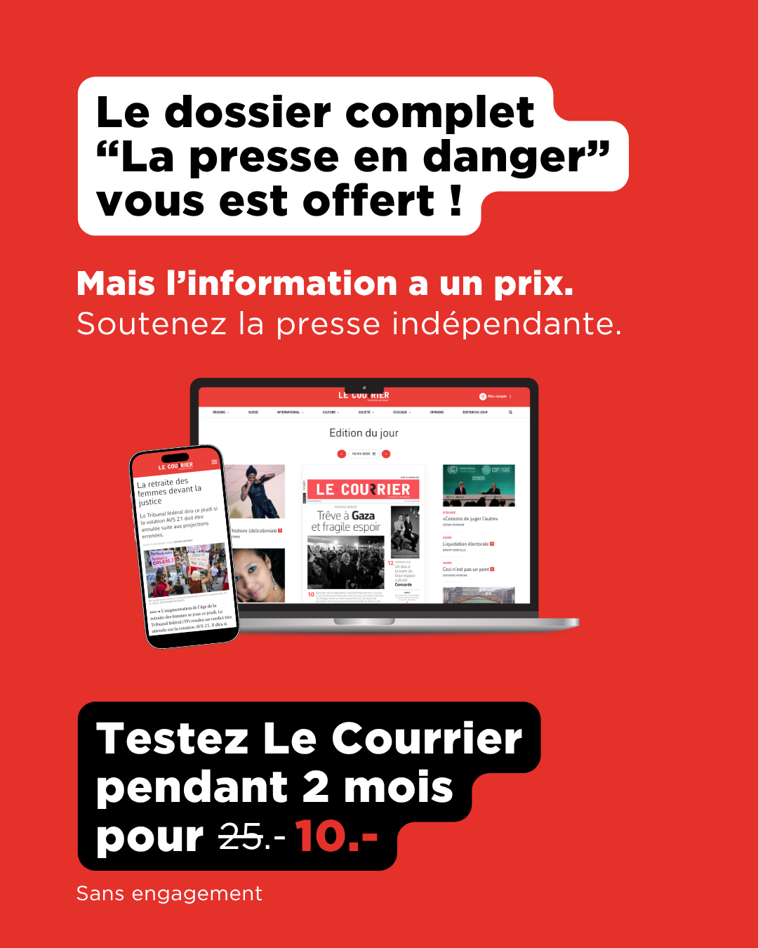 Le dossier complet vous est offert... Mais l'info a un prix!